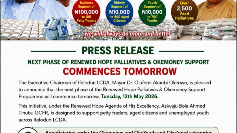 OKEOWO TO COMMENCE NEXT PHASE OF RENEWED HOPE PALLIATIVES & OKEMONEY SUPPORT PROGRAMME TOMORROW